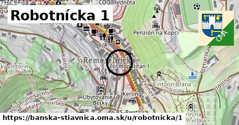 Robotnícka 1, Banská Štiavnica