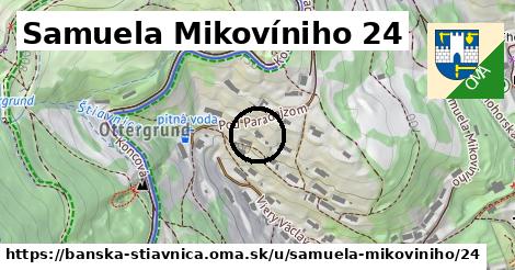 Samuela Mikovíniho 24, Banská Štiavnica