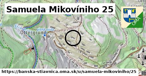 Samuela Mikovíniho 25, Banská Štiavnica