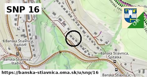 SNP 16, Banská Štiavnica