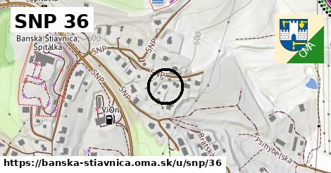 SNP 36, Banská Štiavnica