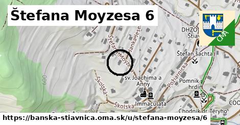 Štefana Moyzesa 6, Banská Štiavnica