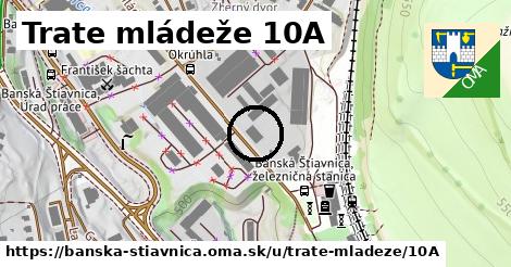 Trate mládeže 10A, Banská Štiavnica