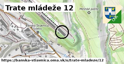 Trate mládeže 12, Banská Štiavnica