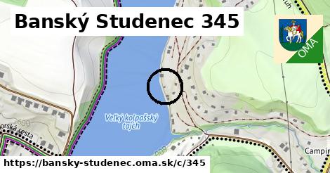 Banský Studenec <span class="supisne">345</span>
