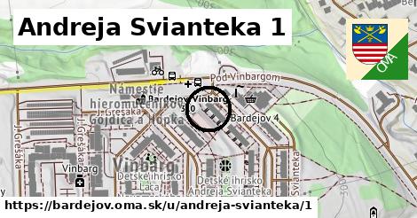 Andreja Svianteka 1, Bardejov