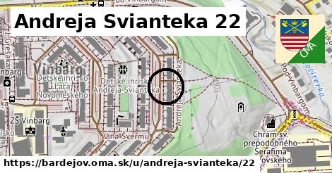 Andreja Svianteka 22, Bardejov
