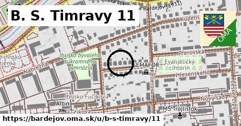 B. S. Timravy 11, Bardejov