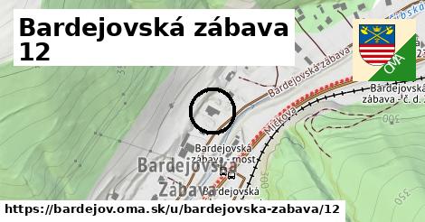 Bardejovská zábava 12, Bardejov