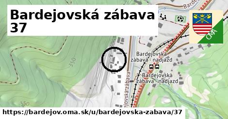 Bardejovská zábava 37, Bardejov