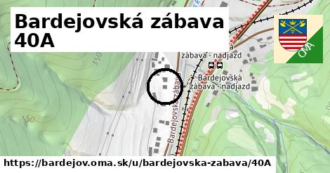 Bardejovská zábava 40A, Bardejov