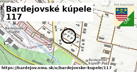 Bardejovské kúpele 117, Bardejov