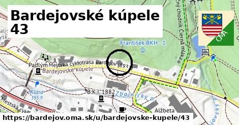 Bardejovské kúpele 43, Bardejov