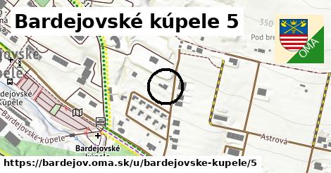 Bardejovské kúpele 5, Bardejov