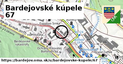 Bardejovské kúpele 67, Bardejov