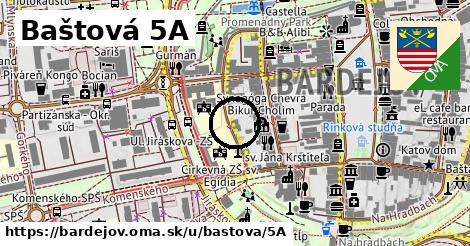 Baštová 5A, Bardejov