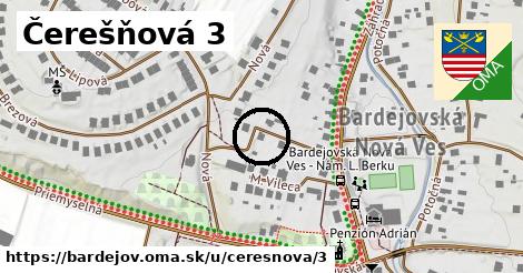 Čerešňová 3, Bardejov