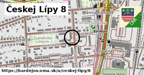 Českej Lípy 8, Bardejov