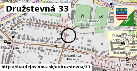 Družstevná 33, Bardejov