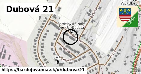 Dubová 21, Bardejov