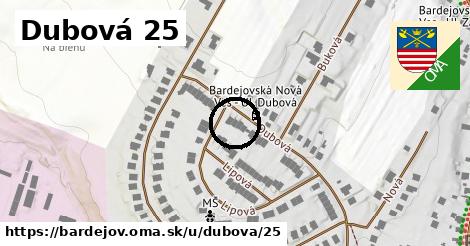 Dubová 25, Bardejov