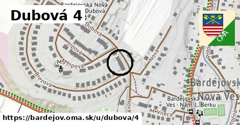 Dubová 4, Bardejov