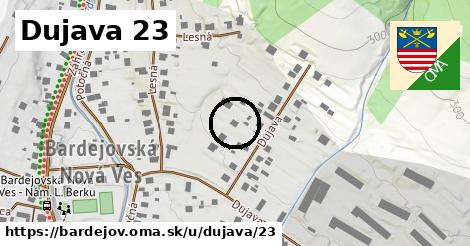 Dujava 23, Bardejov