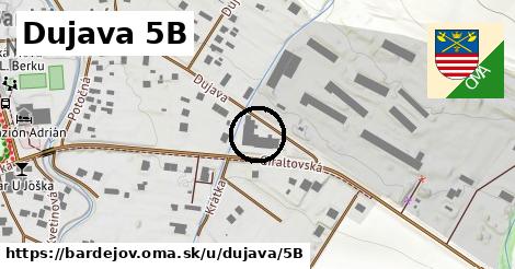 Dujava 5B, Bardejov