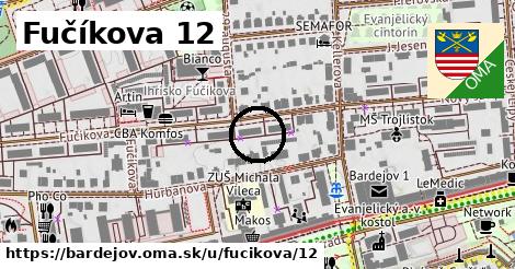 Fučíkova 12, Bardejov