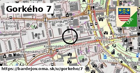 Gorkého 7, Bardejov