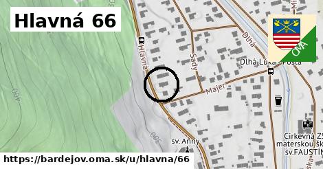 Hlavná 66, Bardejov