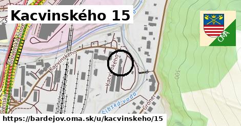 Kacvinského 15, Bardejov
