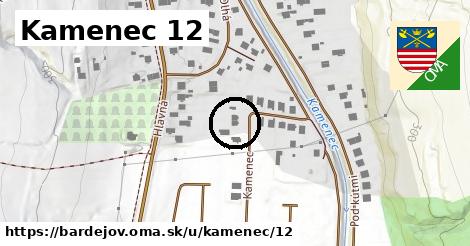 Kamenec 12, Bardejov