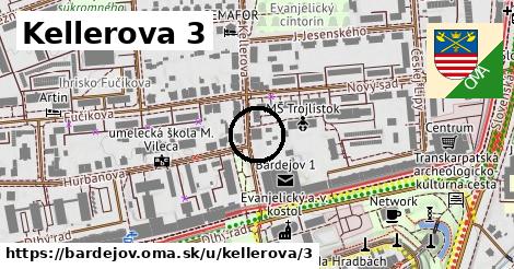 Kellerova 3, Bardejov