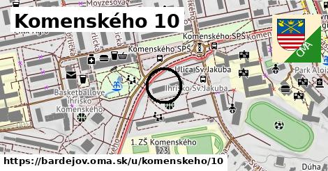 Komenského 10, Bardejov