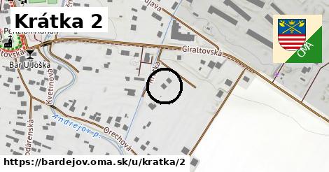 Krátka 2, Bardejov