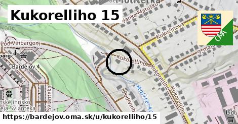 Kukorelliho 15, Bardejov