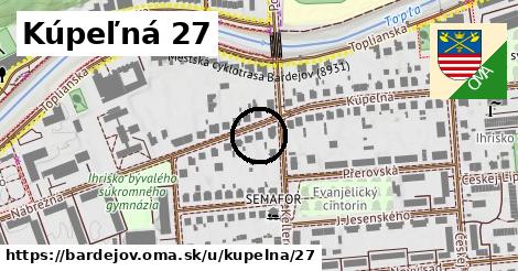 Kúpeľná 27, Bardejov