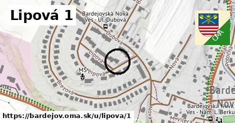 Lipová 1, Bardejov