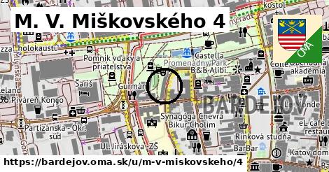 M. V. Miškovského 4, Bardejov