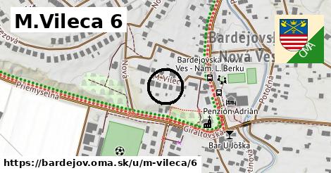 M.Vileca 6, Bardejov