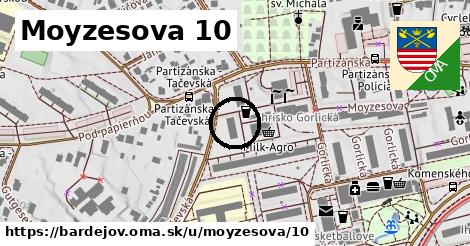 Moyzesova 10, Bardejov