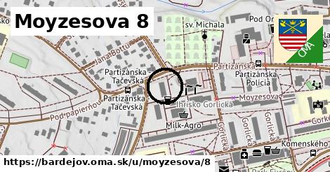 Moyzesova 8, Bardejov