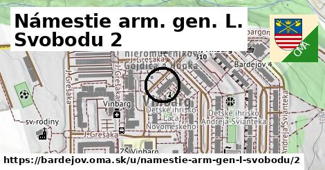 Námestie arm. gen. L. Svobodu 2, Bardejov