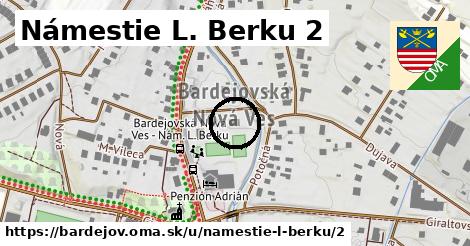 Námestie L. Berku 2, Bardejov