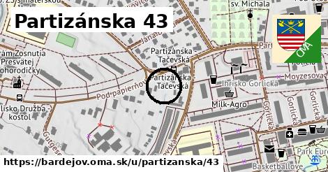 Partizánska 43, Bardejov