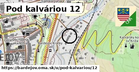 Pod kalváriou 12, Bardejov