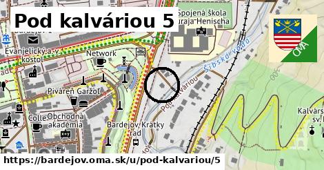 Pod kalváriou 5, Bardejov