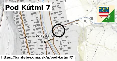 Pod Kútmi 7, Bardejov