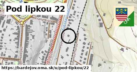 Pod lipkou 22, Bardejov